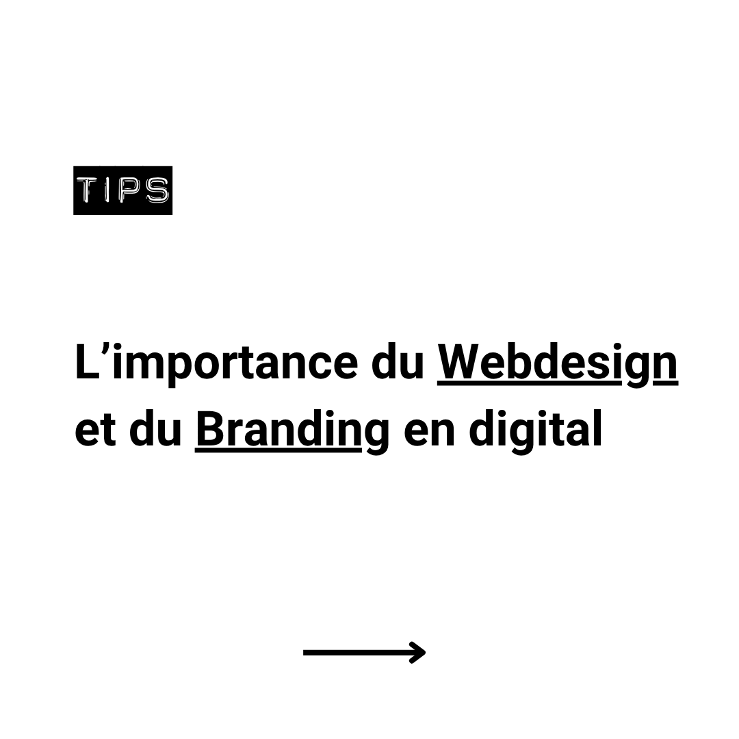 L’importance du Webdesign et du Branding en digital